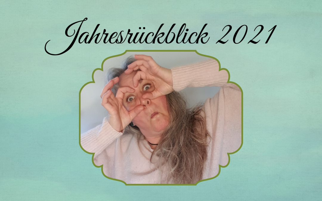 Jahresrückblick 2021 – Mit Vollgas in den Stillstand